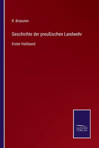 Geschichte der preußischen Landwehr