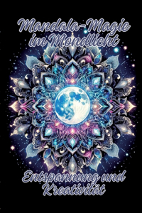 Mandala-Magie im Mondlicht
