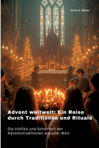 Advent weltweit