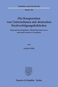 Die Kooperation Von Unternehmen Mit Deutschen Strafverfolgungsbehorden