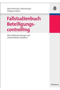 Fallstudienbuch Beteiligungscontrolling