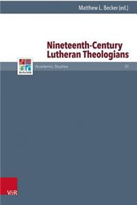 Nineteenth-Century Lutheran Theologians