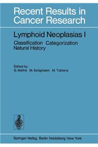 Lymphoid Neoplasias I