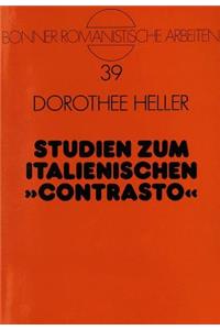 Studien Zum Italienischen «Contrasto»