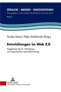 Entwicklungen im Web 2.0