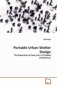 Portable Urban Shelter Design