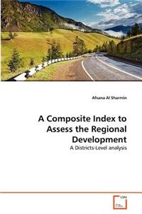 Composite Index to Assess the Regional Development