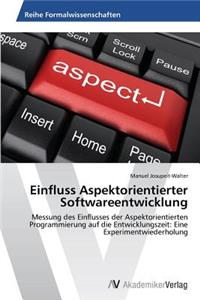 Einfluss Aspektorientierter Softwareentwicklung