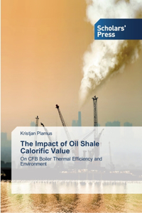 Impact of Oil Shale Calorific Value