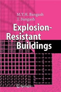 Explosion-Resistant Buildings