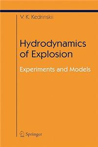 Hydrodynamics of Explosion