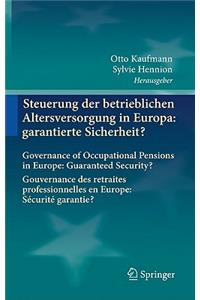 Steuerung der betrieblichen Altersversorgung in Europa: garantierte Sicherheit?