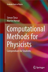 Computational Methods for Physicists: Compendium for Students