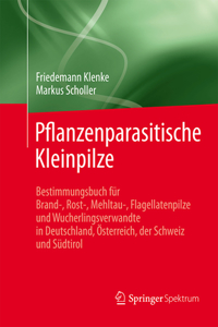 Pflanzenparasitische Kleinpilze