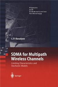 Sdma for Multipath Wireless Channels