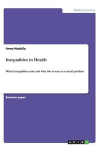 Inequalities in Health