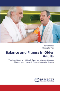 Balance and Fitness in Older Adults