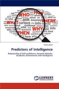 Predictors of Intelligence