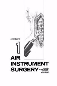 Cranio-Spinal Surgery with the Ronjair (R)