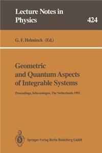 Geometric and Quantum Aspects of Integrable Systems