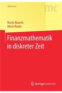 Finanzmathematik in diskreter Zeit