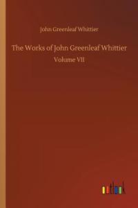 The Works of John Greenleaf Whittier