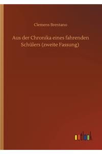 Aus der Chronika eines fahrenden Schülers (zweite Fassung)