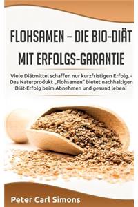 Flohsamen - die Bio-Diät mit Erfolgs-Garantie