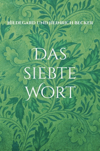 siebte Wort