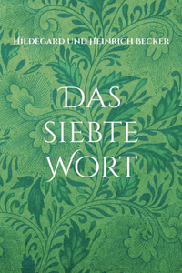 siebte Wort