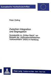 Zwischen Integration Und Segregation