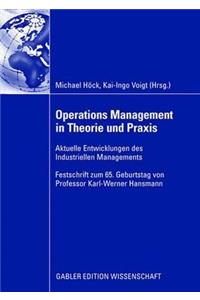 Operations Management in Theorie Und Praxis