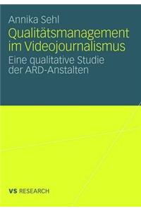 Qualitätsmanagement Im Videojournalismus