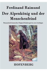Der Alpenkönig und der Menschenfeind