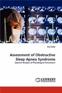 Assessment of Obstructive Sleep Apnea Syndrome