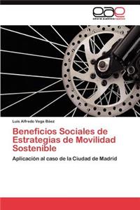 Beneficios Sociales de Estrategias de Movilidad Sostenible