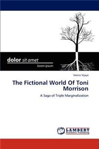 Fictional World of Toni Morrison