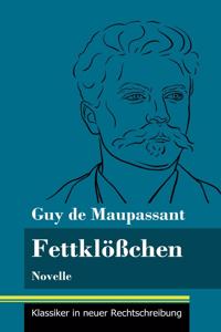 Fettklößchen