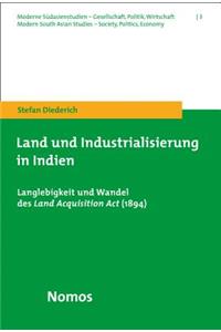 Land Und Industrialisierung in Indien