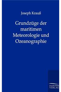 Grundzüge der maritimen Meteorologie und Ozeanographie