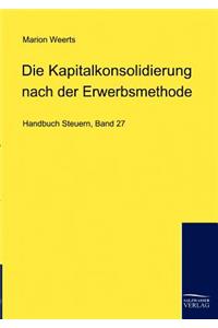 Die Kapitalkonsolidierung bei der Neubewertungsmethode