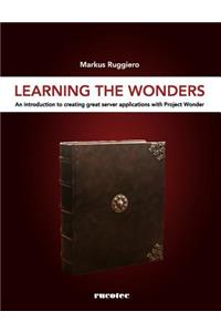 Learning The Wonders