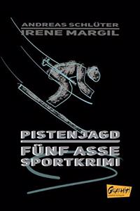 Pistenjagd