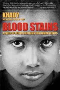 Blood Stains - A Child of Africa Reclaims Her Human Rights