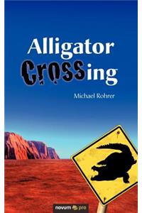 Alligator Crossing
