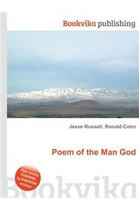 Poem of the Man God