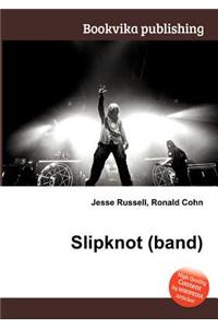 Slipknot (Band)