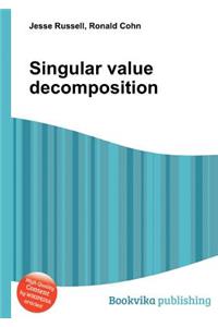 Singular Value Decomposition