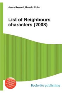 List of Neighbours Characters (2008)
