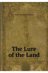The Lure of the Land